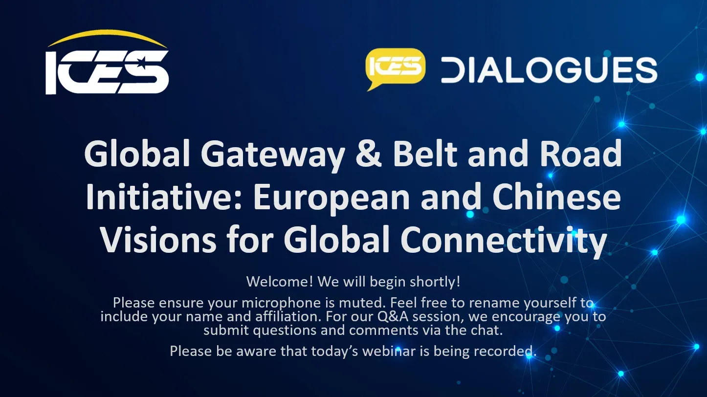 Webinar “Global Gateway & Belt and Road Initiative: European and Chinese Visions for Global Connectivity”