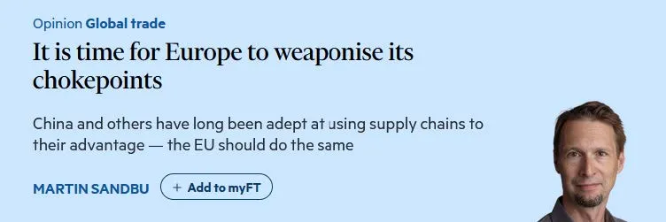 It is time for Europe to weaponise its chokepoints