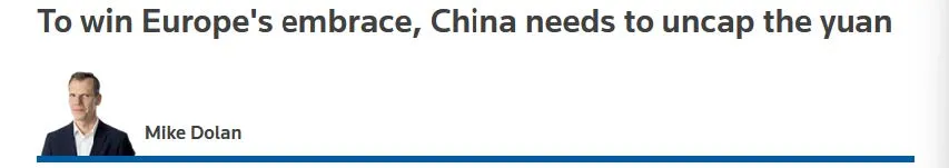 To win Europe's embrace, China needs to uncap the yuan