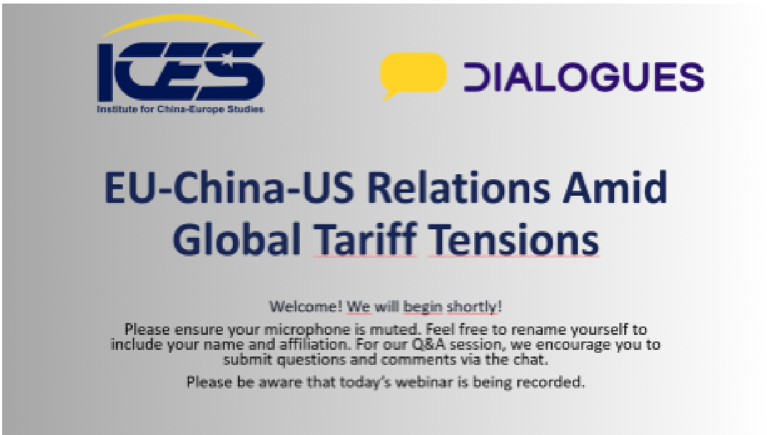 Webinar on EU-China-US Relations Amid Global Tariff Tensions